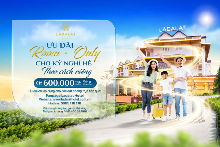 ƯU ĐÃI “ROOM-ONLY” CHO KỲ NGHỈ HÈ THEO CÁCH RIÊNG